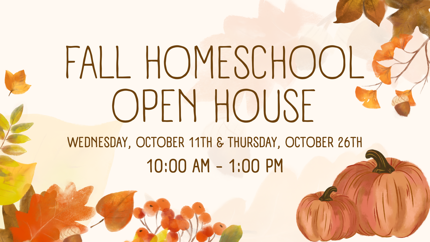 Fall Homeschool Open House